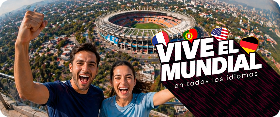 Vive el mundial en todos los idiomas